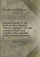 Concise history of the Baldwin Place Baptist Church, together with the articles of faith and practice; also.calendar of the present members, Thomas Ford Caldicott 