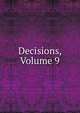 Decisions, Volume 9, 
