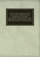 Army & Navy Calendar for the Financial Year 1883-84; Being a Compendium of General Information Relating to the Army, Navy, Militia, and Volunteers, . Plans, Tabulated Statements, Abstracts, Etc., 