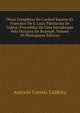 Obras Completas Do Cardeal Saraiva (D. Francisco De S. Luiz) Patriarcha De Lisboa: Precedidas De Uma Introduccao Pelo Marquez De Rezende, Volume 10 (Portuguese Edition), Antonio Correia Caldeira 
