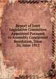 Report of Joint Legislative Committee Appointed Pursuant to Assembly Concurrent Resolution, Issue 26; issue 1915, 
