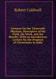 Lectures On the Tinnevelly Missions, Descriptive of the Field, the Work, and the Results: With an Introductory Lecture On the Progress of Christianity in India, Robert Caldwell 