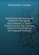 Apotheose Do Almirante Saldanha Da Gama: Documentos E Tracos Historicos De Sua Carreira Militar E Vida Publica (Portuguese Edition), Honorato Caldas 
