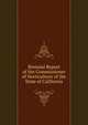 Biennial Report of the Commissioner of Horticulture of the State of California, 