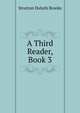 A Third Reader, Book 3, Stratton Duluth Brooks 