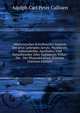 Medicinisches Schriftsteller-Lexicon Der Jetzt Lebenden Aerzte, Wundarzte, Geburtshelfer, Apotheker, Und Naturforscher Aller Gebildeten Volker: Die . Der Pharmacopoen, Arzneita (German Edition), Adolph Carl Peter Callisen 