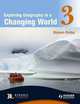 Expolring Geography in a changing world bundle 3, Simon Ross 