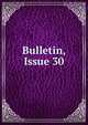 Bulletin, Issue 30, 