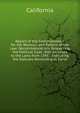 Report of the Commissioners for the Revision and Reform of the Law: Recommendations Respecting the Political Code; Also an Index to the Laws from 1895 . Indicating the Statutes Remaining in Force, California 