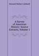A Survey of American History: Source Extracts, Volume 1, Howard Walter Caldwell 