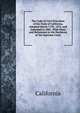 The Code of Civil Procedure of the State of California, Adopted March 11Th, 1872, and Amended in 1881: With Notes and References to the Decisions of the Supreme Court, California 