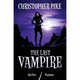The Last Vampire Vol.2: Red Dice & Phantom, Pike, Christopher 