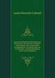 Traite Des Maladies Inflammatoires Du Cerveau: Ou, Histoire Anatomo-Pathologique Des Congestions Encephaliques, Du Delire Aigu, De La Paralysie . Du Ramollissement Cereb (French Edition), Louis Florentin Calmeil 