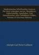 Medicinisches Schriftsteller-Lexicon Der Jetzt Lebenden Aerzte, Wundarzte, Geburtshelfer, Apotheker, Und Naturforscher Aller Gebildeten Volker, Volume 29 (German Edition), Adolph Carl Peter Callisen 