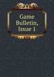 Game Bulletin, Issue 1, 