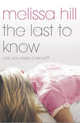 The Last to Know, Melissa Hill 