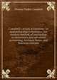 Campbell's actual accounting; an apprenticeship in business; the modern method of instruction in elementary and advanced accounting, business forms, and business customs, Thomas Findley Campbell 