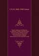 Epoch-making contributions to medicine, surgery, and the allied sciences being reprints of those communications which first conveyed epoch-making observations to the scientific world, C N. B. 1868-1940 Camac 