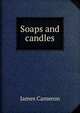Soaps and candles, James Cameron 