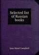 Selected list of Russian books, Jane Maud Campbell 