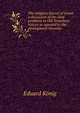 The religious history of Israel: a discussion of the chief problems in Old Testament history as opposed to the development theorists, Eduard Konig 