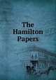 The Hamilton Papers, 