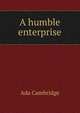 A humble enterprise, Ada Cambridge 