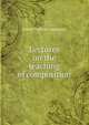 Lectures on the teaching of composition, Ernest Trafford Campagnac 