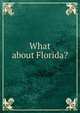 What about Florida?, 