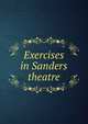 Exercises in Sanders theatre, 
