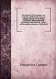 The history of the present war in Spain and Portugal: from its commencement to the battle of Vittoria : illustrated with anecdotes, civil, military, . which will be added, memoirs of the life of, Theophilus Camden 