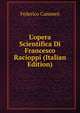 L'opera Scientifica Di Francesco Racioppi (Italian Edition), Federico Cammeo 