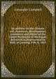 An address on the climate, soil, resources, development, commerce and future of the Upper Peninsula of Michigan, delivered in Representative Hall, at Lansing, Feb. 6, 1861, Alexander Campbell 