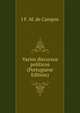 Varios discursos politicos (Portuguese Edition), J F. M. de Campos 