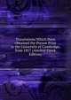 Translations Which Have Obtained the Porson Prize in the University of Cambridge, from 1817 (Ancient Greek Edition), 