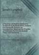 A Treatise of Modern Faulconry: To Which Is Prefixed, from Authors Not Generally Known, an Introduction, Shewing the Practice of Faulconry in Certain Remote Times and Countries, James Campbell 