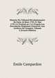 Histoire Du Tribunal R?volutionnaire De Paris 10 Mars 1793-31 Mai 1795 (12 Prairial an 111) D'apr?s Les Documents Originaux Conserv?s Aux Archives De L'empire, Volume 2 (French Edition), Emile Campardon 