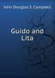 Guido and Lita, John Douglas S. Campbell 