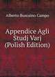 Appendice Agli Studj Varj (Polish Edition), Alberto Buscaino Campo 