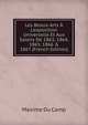 Les Beaux-Arts ? L'exposition Universelle Et Aux Salons De 1863, 1864, 1865, 1866 & 1867 (French Edition), Maxime Du Camp 