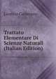 Trattato Elementare Di Scienze Naturali (Italian Edition), Lorenzo Camerano 