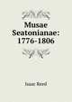 Musae Seatonianae: 1776-1806, Isaac Reed 