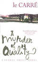 Murder of Quality export, John Le Carre 