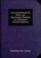 Les Convulsions De Paris: Les Sauvetages Pendant La Commune (French Edition), Maxime Du Camp 