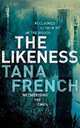 The likeness, Тана Френч, Tana French 