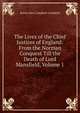 The Lives of the Chief Justices of England: From the Norman Conquest Till the Death of Lord Mansfield, Volume 1, Campbell, John Campbell, Baron, 1779-1861 