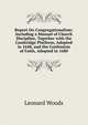Report On Congregationalism: Including a Manual of Church Discipline, Together with the Cambridge Platform, Adopted in 1648, and the Confession of Faith, Adopted in 1680, Woods, Leonard 