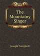 The Mountainy Singer, Joseph Campbell 