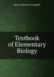 Textbook of Elementary Biology, Henry Johnstone Campbell 