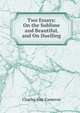 Two Essays: On the Sublime and Beautiful, and On Duelling, Charles Hay Cameron 